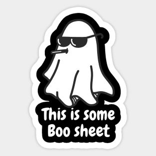 This is some boo sheet Sticker